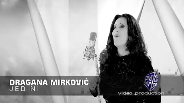 Dragana Mirkovic - Jedini