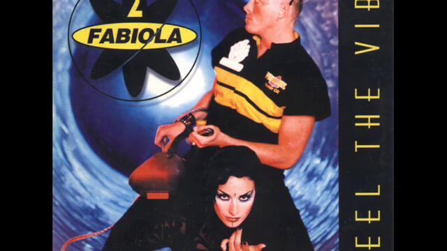 2 Fabiola - Feel the vibe