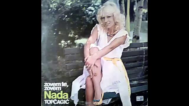 Nada Topcagic - Majko moja - (Audio 1984) HD
