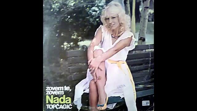 Nada Topcagic - Zagrli me - (Audio 1984) HD