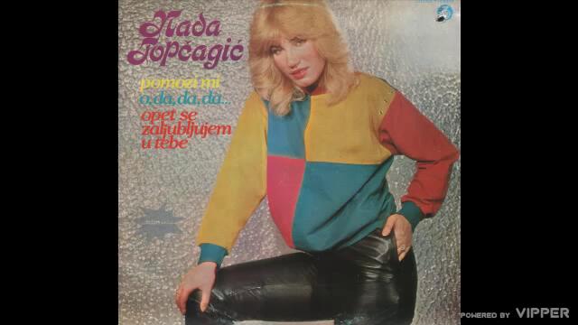 Nada Topcagic - Uzmi svoje stvari - (Audio 1983)