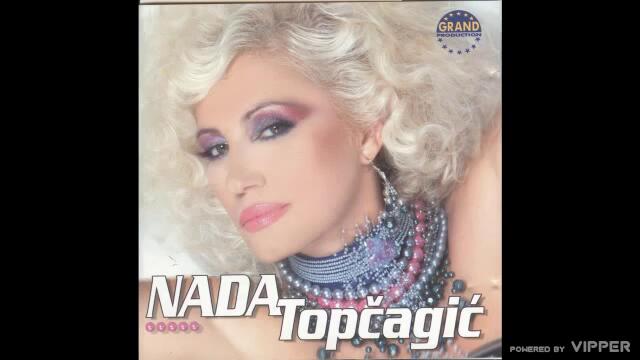 Nada Topcagic - Bosno moja - (Audio 2004)