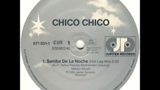 Chico Chico - Samba de la Noche 1988 COVER