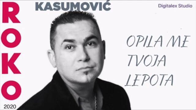 Roko Kasumovic - Opila me tvoja lepota - 2020 NOVO NOVO