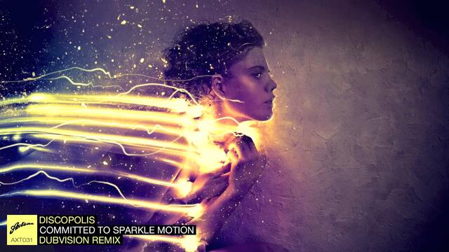Дискополис Ремикс!!! Discopolis - Committed to Sparkle Motion (DubVision Remix)