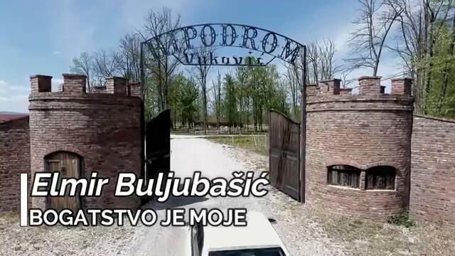 Elmir Buljubasic - Bogatstvo je moje ( Official video 2020)