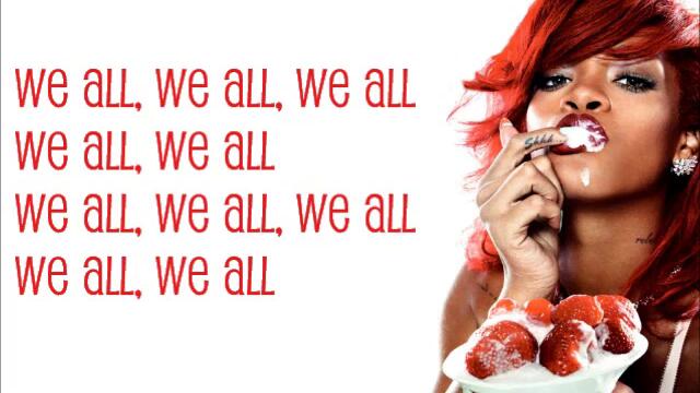 Rihanna+-+We+all+want+love+(Lyrics)