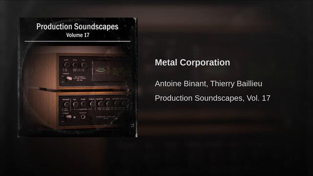 Antoine Binant & Thierry Baillieu - Metal Corporation