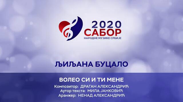 Ljiljana Bucalo - Voleo si i ti mene Sabor narodne muzike Srbije 2020