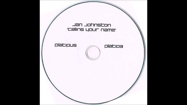 Jan Johnston - Calling Your Name (Thrillseekers Remix) (2003)