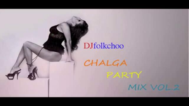 DJfolkchoo - Chalga party mix 2