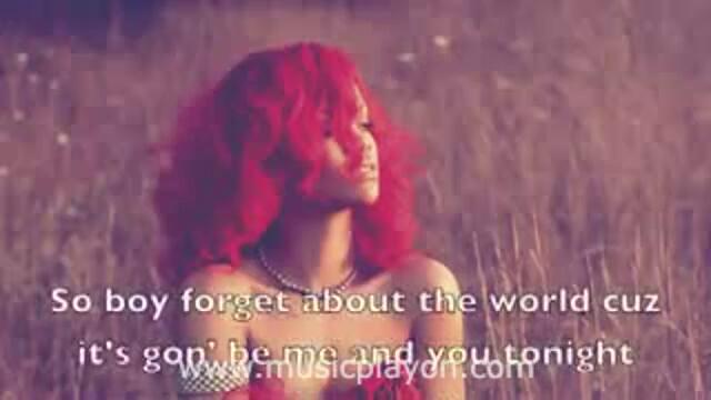 Rihanna - Only Girl (In The World) (2010)