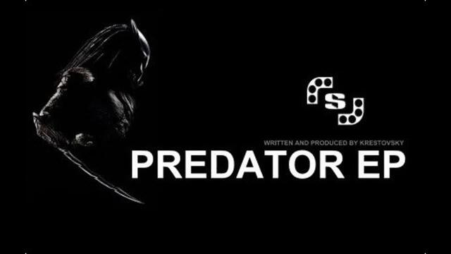 Krestovsky - Predator -[Original Mix]-