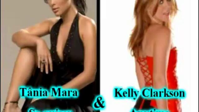 Tania Mara vs Kelly Clarkson - Se quiser (Anytime)