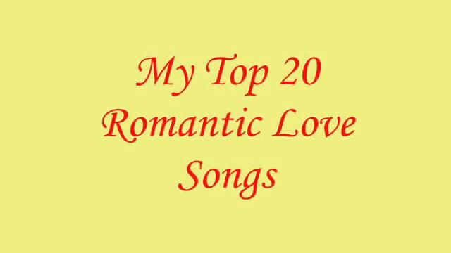 Топ 20  Романтични Песни във Филми - Top 20 Best Romantic Love Songs