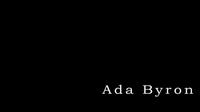 Ада Лъвлейс - първата програмистка / Ada Byron Lovelace