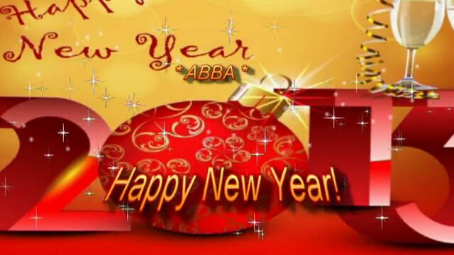 Abba ♥ Happy New Year! ♥ 2013 Silvester Party  ♥   La Multi Ani ♥ ..
