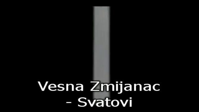 Превод! Vesna Zmijanac - Svatovi