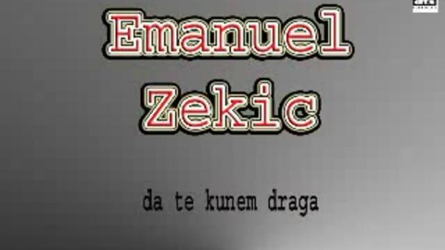 9 Emanuel Zekic Da te kunem draga (album 2010god) _