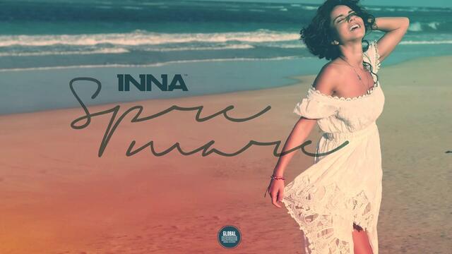 2013!!! INNA - Spre Mare (Official Audio)