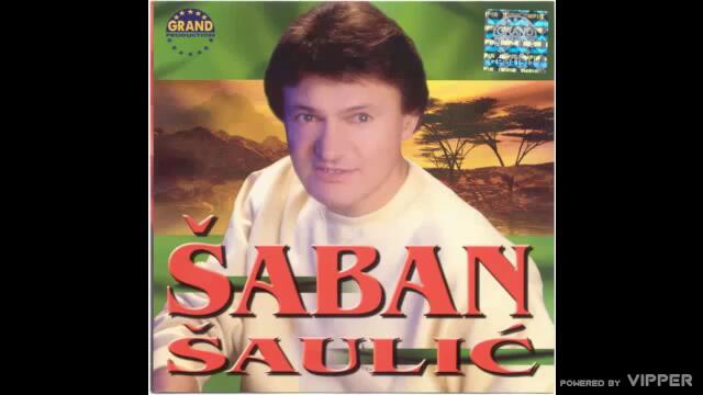 Saban Saulic - Nema nista majko od tvoga veselja (2001)
