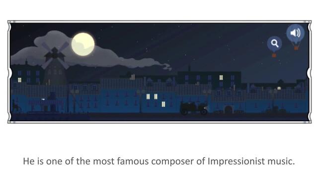 Гугъл чества 150 години от рождението на Клод Дебюси (Claude Debussy - Google Doodle)