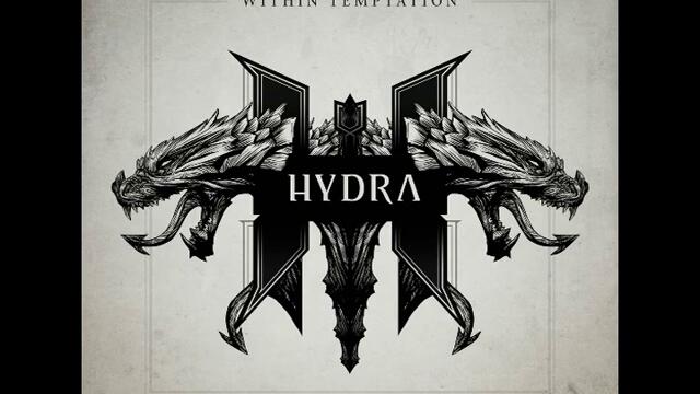 *New Album* - Within Temptation - Dangerous (Hydra 2014)