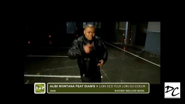 Alibi Montana feat Diam's - Loin Des Yeux, Loin Du Coeur