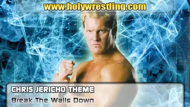 Chris Jericho theme (Break the Walls Down)