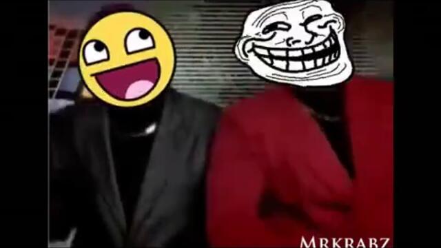 Awesome face and Troll face dance