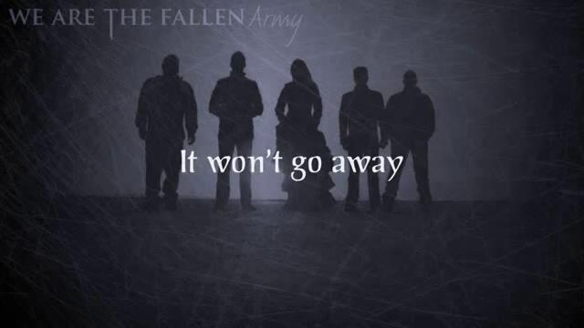 We Are The Fallen - Don't Leave Me Behind
