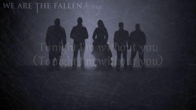 We Are The Fallen - I Will Stay