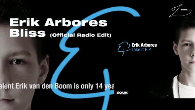 Erik Arbores - Bliss Radio Edit
