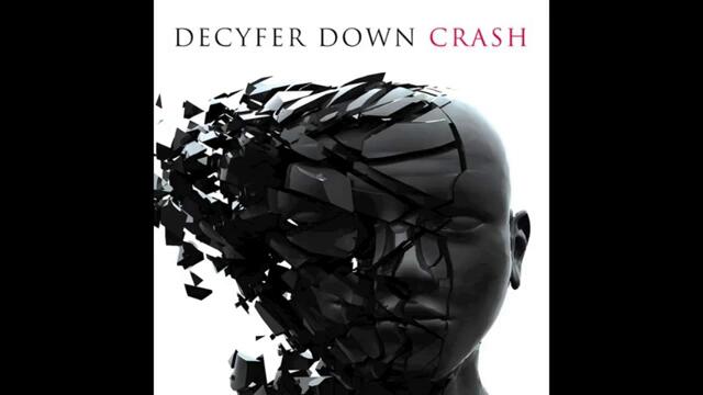 Crash - Decyfer Down