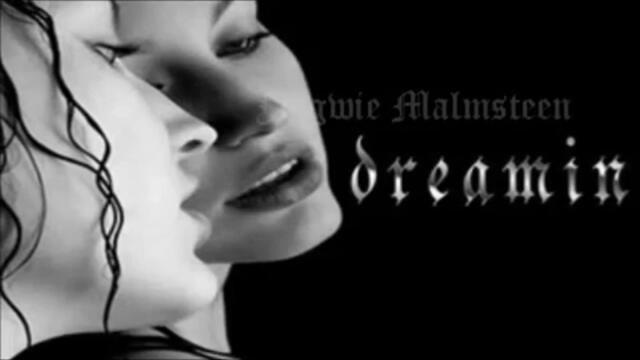 бг.текст  Yngwie Malmsteen -   Dreaming