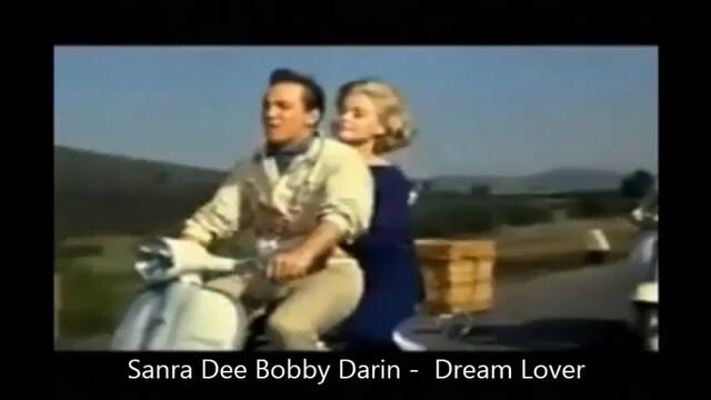 Sandra Dee & Bobby Darin - Dream Lover
