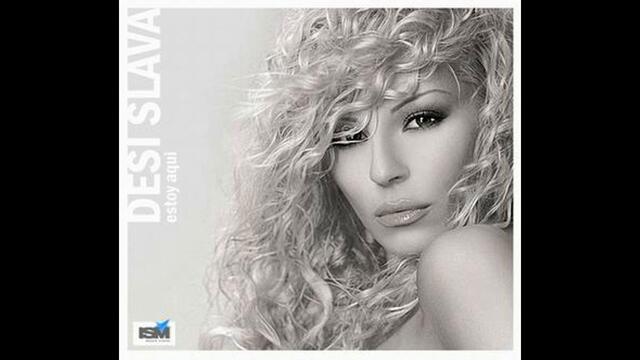 Desi Slava - Escuchame