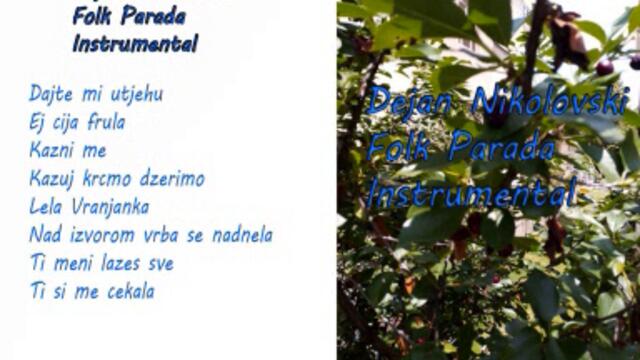 Dejan Nikolovski -  Folk Parada - Instrumental (2019)