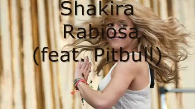 new Shakira - Rabiosa (feat. Pitbull)