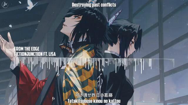 Demon Slayer Kimetsu no Yaiba Ending FULL -FictionJunction ft. LiSA - from the edgeLyrics