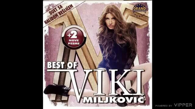 Viki Miljkovic - Hajde vodi me odavde - (Audio 2011)