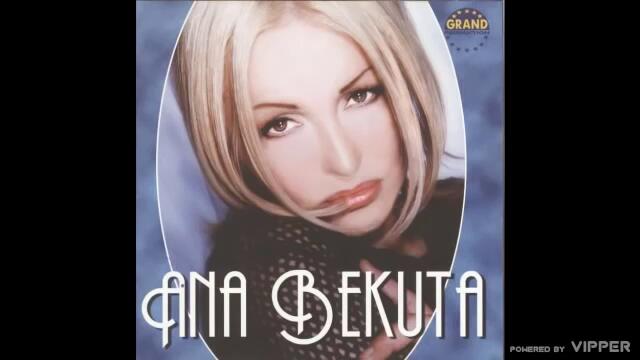 Ana Bekuta - Kako da te ljubim posle nje - (Audio 2001)