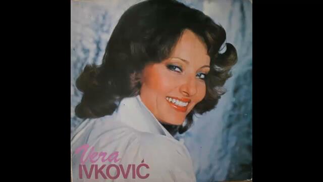 Vera Ivkovic - Sta ce mi salvare - (Audio 1981) HD