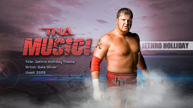 TNA: Официална музика на Джетро Холидей (2009)