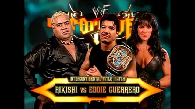 Eddie Guerrero vs Rikishi (Singles match for the WWF Intercontinental Championship)