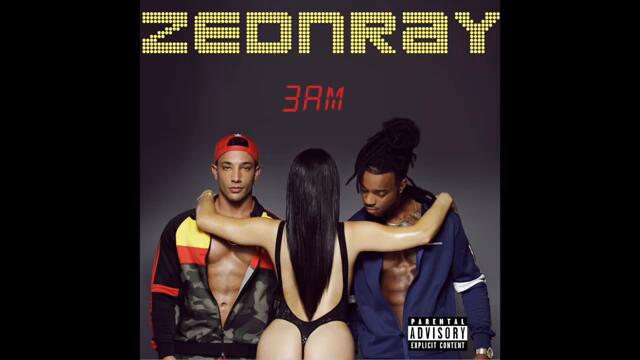 ZednRay- 3am (Official Audio)