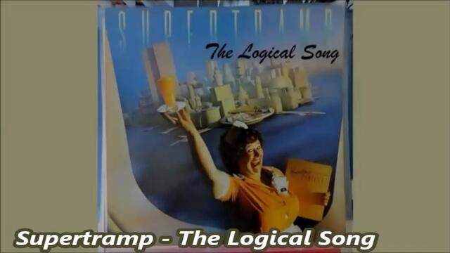Supertramp - The Logical Song - С BG и English субтитри