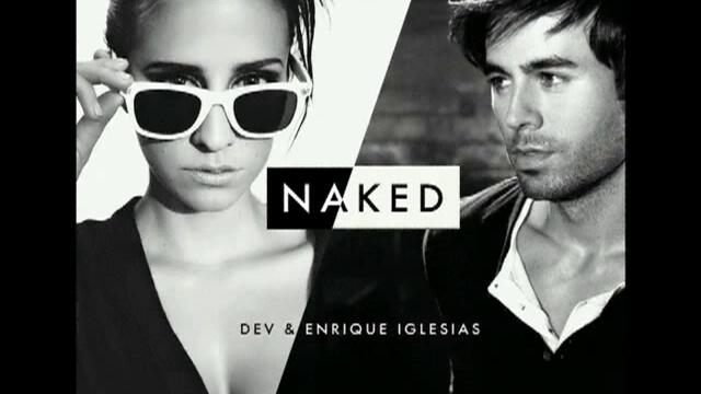 DEV ft.Enrique Iglesias -Naked