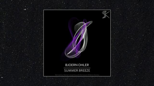 Bjoern Ohler - Summer Breeze (Dom3n Remix)