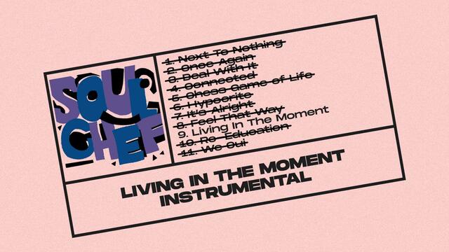 Living in the Moment (Instrumental)